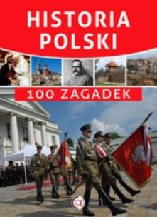 Okładka książki Historia Polski. 100 zagadek