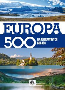 Okładka książki Imagine. Europa 500 najciekawszych miejsc