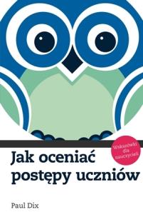 Okładka książki Jak oceniać postępy uczniów