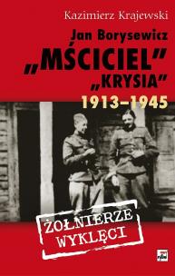 Okładka książki Jan Borysewicz Krysia Mściciel 1913-1945