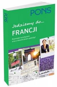 Okładka książki Jedziemy do Francji. Rozmówki turystyczne PONS