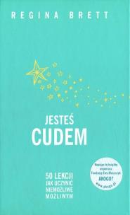Jesteś cudem. Autor: Regina Brett. Multiszop.pl Okładka książki Jesteś cudem