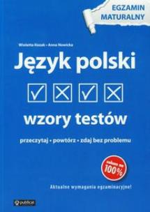 Okładka książki Język polski Wzory testów Egzamin maturalny
