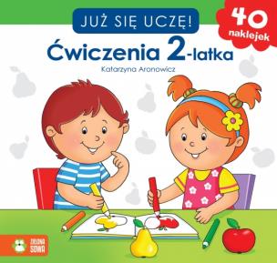 Okładka książki Już się uczę. Ćwiczenia 2-latka