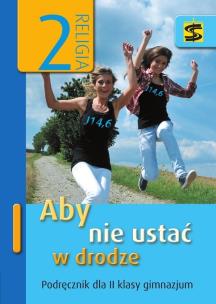 Okładka książki Katechizm GIM 2 Aby nie ustać w drodze podr ŚBM