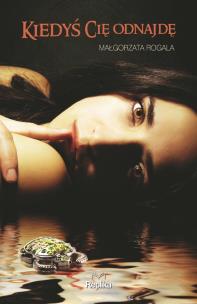Okładka książki Kiedyś cię odnajdę