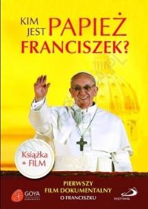 Okładka książki Kim jest Papież Franciszek ??książka + film