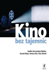 Okładka książki Kino bez tajemnic