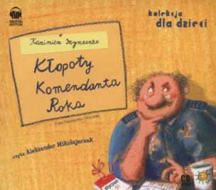 Okładka książki Kłopoty komendanta Roka audiobook