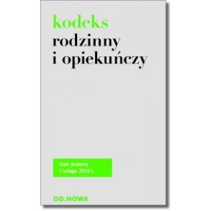 Okładka książki Kodeks Rodzinny i Opiekuńczy luty 2014 BR