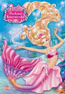 Okładka książki Kolorowanka - Barbie  Perłowa Księżniczka