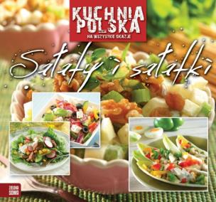 Okładka książki Kuchnia polska - Sałaty i sałatki