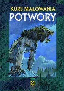 Okładka książki Kurs malowania - Potwory