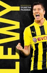 Okładka książki Lewy. Sylwetka piłkarza