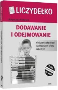 Okładka książki Liczydełko. Dodawanie i odejmowanie