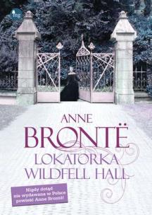 Lokatorka Wildfell Hall BR. Autor: Anne Bronte. Multiszop.pl Okładka książki Lokatorka Wildfell Hall BR