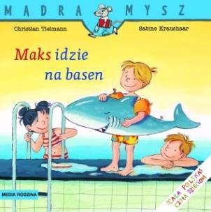 Okładka książki Mądra Mysz - Maks idzie na basen