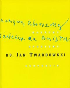 Okładka książki Maksymy, aforyzmy, sentencje