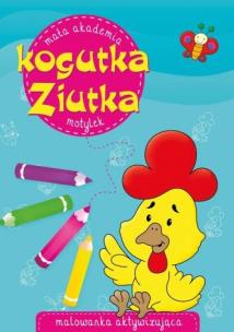 Okładka książki Mała akademia Kogutka Ziutka. Motylek