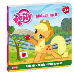 Okładka książki Maluch na 5! My Little Pony