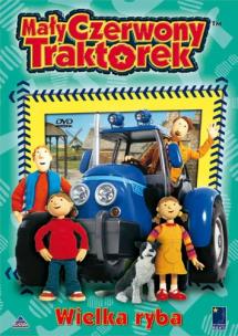 Okładka książki Mały Czerwony Traktorek Wielka ryba