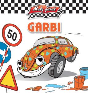 Okładka książki Mały garaż - Garbi