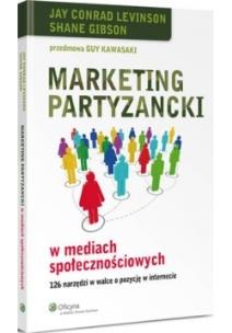 Okładka książki Marketing partyzancki w mediach społecznościowych