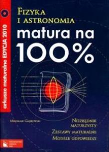 Okładka książki Matura na 100% fizyka arkusze (CD Gratis) PWN