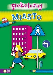Okładka książki Miasto - pokoloruj
