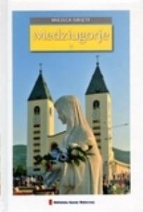 Okładka książki Miejsca święte T.14 - Medziugorje