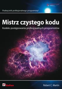 Okładka książki Mistrz czystego kodu. Kodeks postępowania profesj.