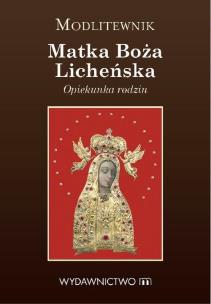 Okładka książki Modlitewnik Matka Boża Licheńska
