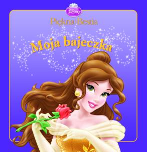Okładka książki Moja bajeczka - Piękna i bestia.