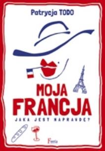Okładka książki Moja Francja