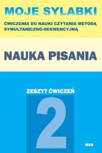 Okładka książki Moje sylabki. Nauka pisania - zeszyt część 2