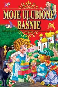 Okładka książki Moje ulubione baśnie TW