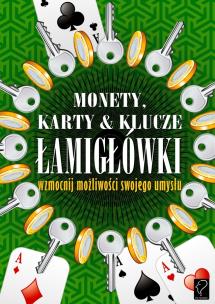 Okładka książki Monety, karty i klucze. Łamigłówki NOWIK