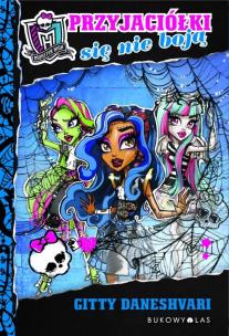 Okładka książki Monster High. Przyjaciółki się nie boją BR