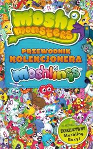 Okładka książki Moshi Monster. Przewodnik kolekcjonara Moshlingów