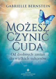 Okładka książki Możesz czynić cuda