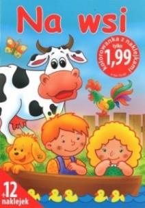 Okładka książki Na wsi - Kolorowanka z naklejkami