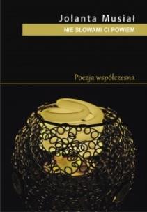 Okładka książki Nie słowami ci powiem