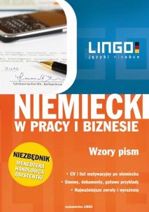 Okładka książki Niemiecki w pracy i biznesie. Wzory pism