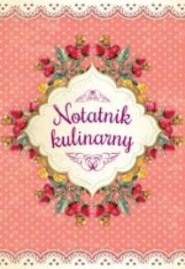Okładka książki Notatnik kulinarny