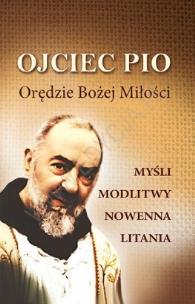 Okładka książki Ojciec Pio. Orędzie Bożej Miłości