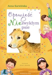 Okładka książki Opowieść o niezwykłym psie