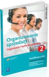Okładka książki Organizowanie sprzedaży 2 Org. i techn. sprzedaży
