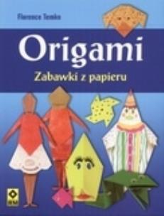 Okładka książki Origami. Zabawki z papieru RM