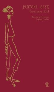 Okładka książki Paryski szyk Terminarz 2014