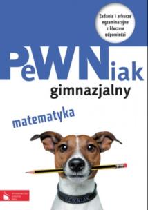 Okładka książki PeWNiak gimnazjalny. Matematyka